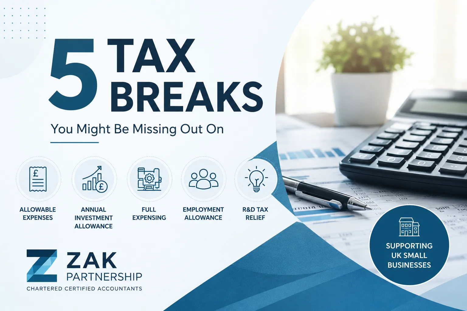 5 Tax Breaks UK Small Businesses Might Be Missing
